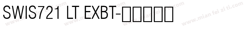 SWIS721 LT EXBT字体转换